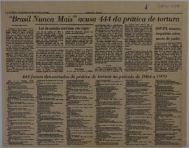 “Brasil Nunca Mais” acusa 444 da prática de tortura