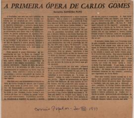 A primeira ópera de Carlos Gomes