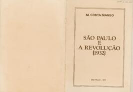 São Paulo e a Revolução (1932)