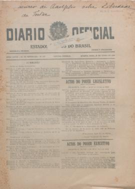 Diário Oficial; Diário da Justiça e Diário do Congresso Nacional.