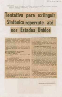 Tentativa para extinguir Sinfônica repercute até nos Estados Unidos