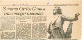 Semana Carlos Gomes irá começar amanhã