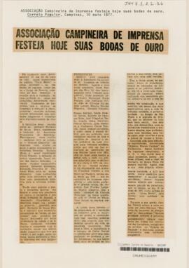 Associação Campineira de Imprensa festeja hoje suas bodas de ouro