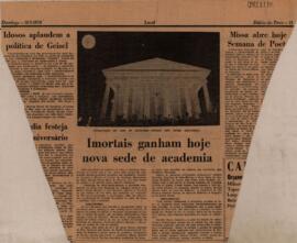 Imortais ganham hoje nova sede de academia