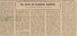 Um século de vicentismo brasileiro