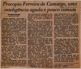 Procopio Ferreira de Camargo, uma inteligência aguda e pouco comum.