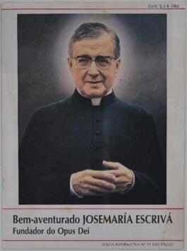 Bem-aventurado Josemaría Escrivá - Fundador da Opus Dei