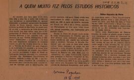 A que muito fez pelos estudos históricos