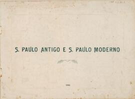 S. Paulo Antigo e S. Paulo Moderno