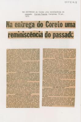 Na entrega do Coreto uma reminiscência do passado.