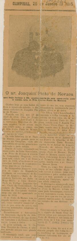O sr. Joaquim Pinto de Moraes