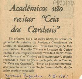 Acadêmicos vão recitar "Ceia dos Cardeais"