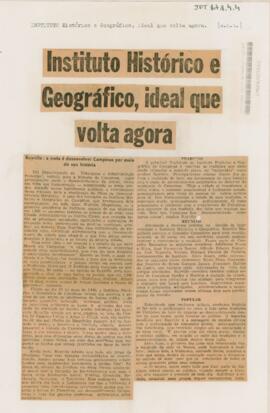 Instituto Histórico e Geográfico, ideal que volta agora