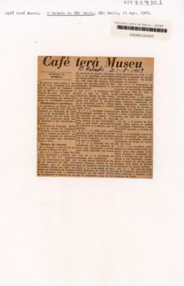 Café terá Museu