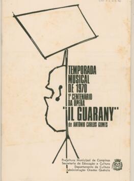 Temporada musical de 1970, 1.o centenário da ópera "Il Guarany", de Antônio Carlos Gomes